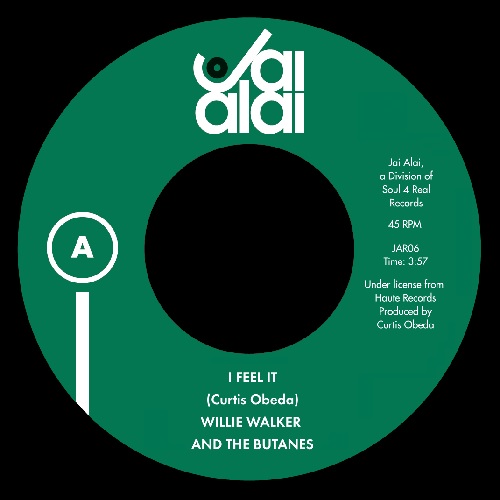 WILLIE WALKER AND THE BUTANES / I FEEL IT / CRY, CRY, CRY (7")
