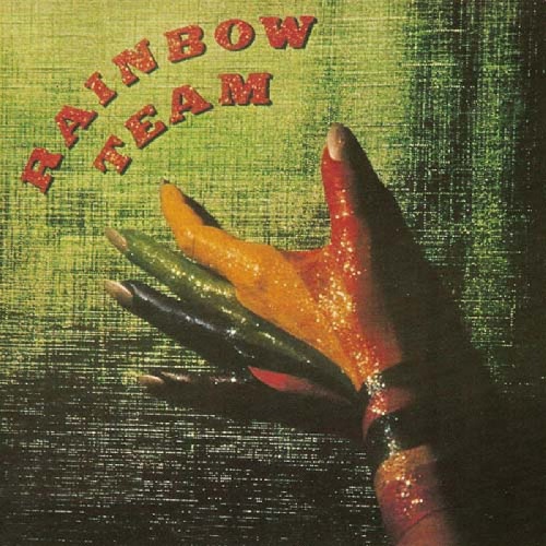RAINBOW TEAM / レインボウ・チーム / RAINBOW TEAM (LP)