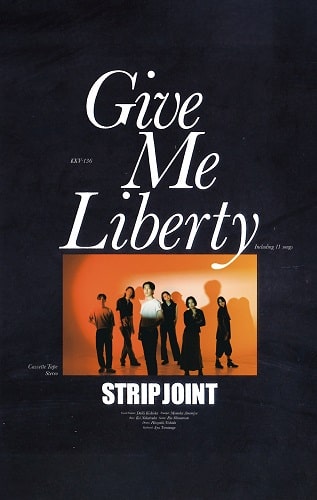 Strip Joint / Give Me Liberty (CASSETE+DLカード)