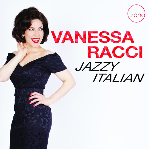 VANESSA RACCI / ヴァネッサ・ラッチ / Jazzy Italian