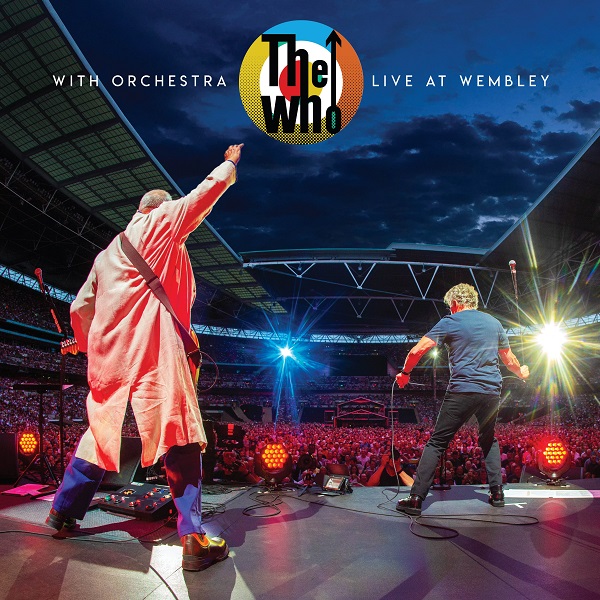 THE WHO / ザ・フー / WITH ORCHESTRA LIVE AT WEMBLEY / ウィズ・オーケストラ・ライヴ・アット・ウェンブリー(2SHM-CD+Blu-ray Audio)