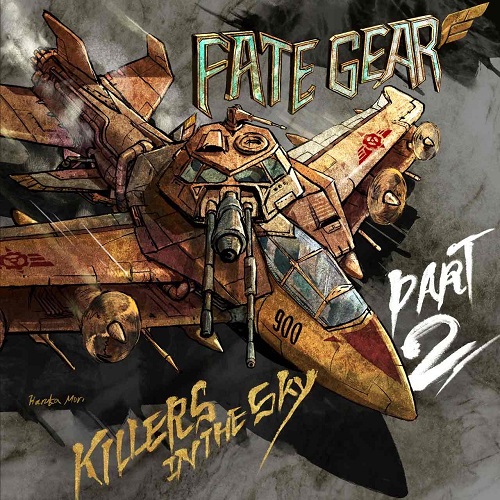 FATE GEAR / Killers in the Sky Part2 (豪華盤)