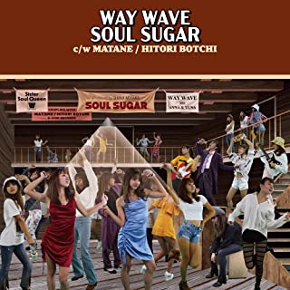 WAY WAVE / Soul Sister
