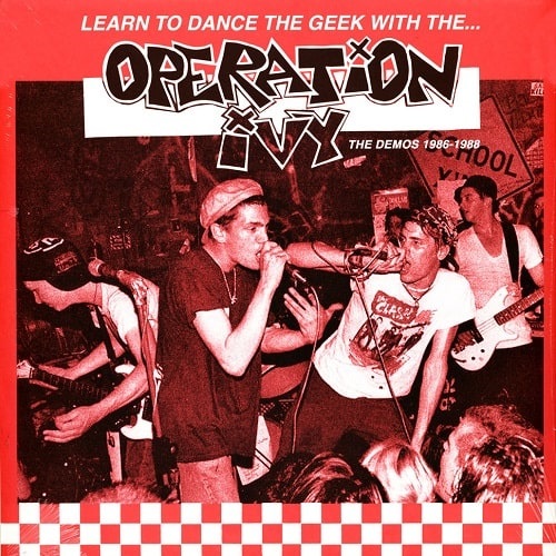 OPERATION IVY / LEARN TO DANCE THE GEEK WITH... THE DEMOS 1986-1988 (LP)