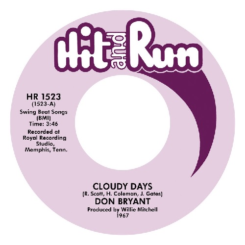 DON BRYANT / ドン・ブライアント / CLOUDY DAYS / JUST A TOUCH OF YOUR HAND (7")