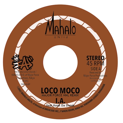 I.A. / Major Force Productions / LOCO MOCO Major Force HNL remix / instrumental