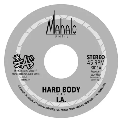 I.A. / Sons of Wakea / HARD BODY / Sons of Wakea SHINE FOREVER ft. I.A.