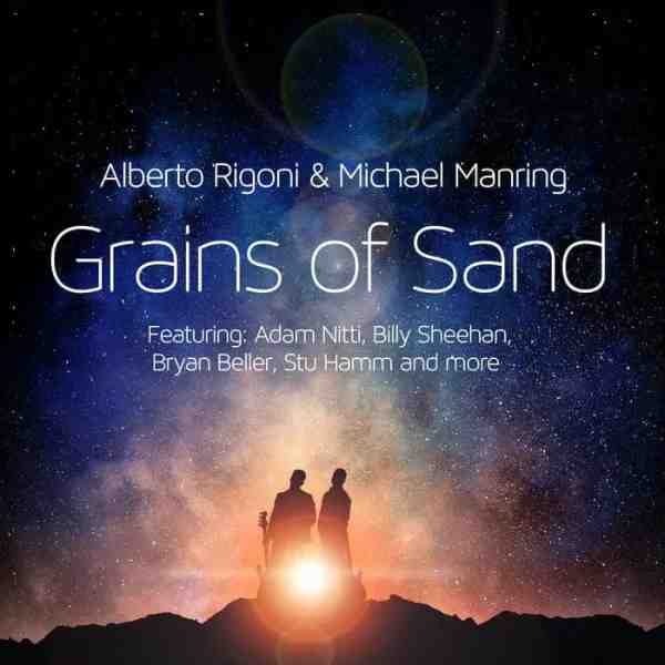 ALBERTO RIGONI & MICHAEL MANRING / GRAINS OF SAND