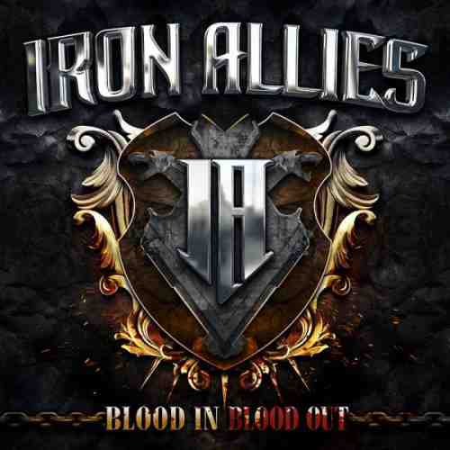 IRON ALLIES / BLOOD IN BLOOD OUT