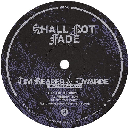 TIM REAPER & DWARDE / END OF THE UNIVERSE EP