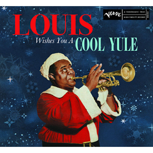 LOUIS ARMSTRONG / ルイ・アームストロング / Louis Wishes You A Cool Yule