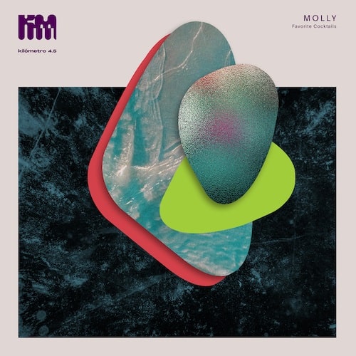 MOLLY (TECHNO) / FAVORITE COCKTAILS