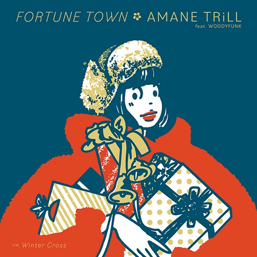 AMANE TRiLL / アマネトリル / FORTUNE TOWN feat.WODDYFUNK / Winter Cross