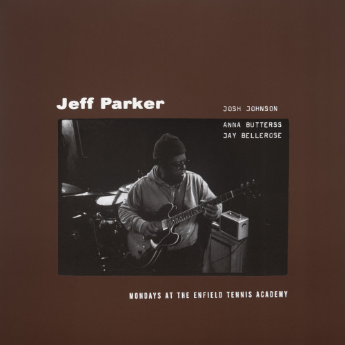 JEFF PARKER / ジェフ・パーカー / Mondays at The Enfield Tennis Academy (2LP)