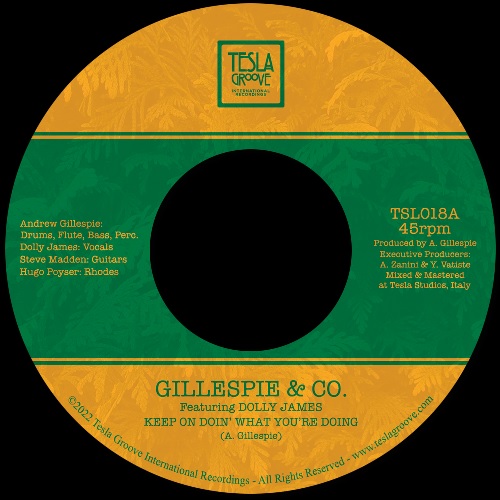 GILLESPIE & CO. / KEEP ON DOIN' WHAT YOU'RE DOIN' (7")