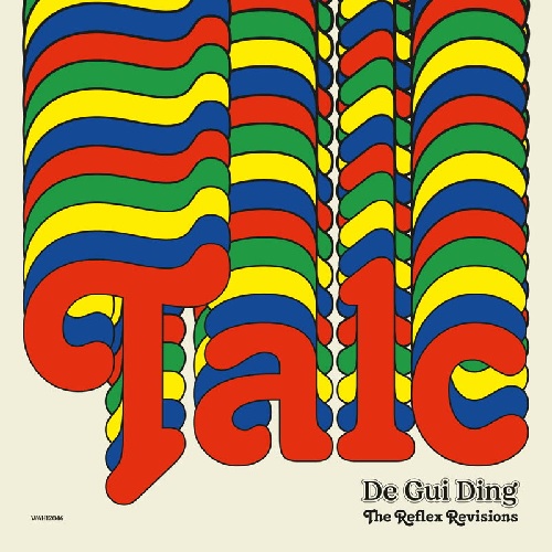 TALC / タルク / DE GUI DING (THE REFLEX RE-VERSIONS) (12")