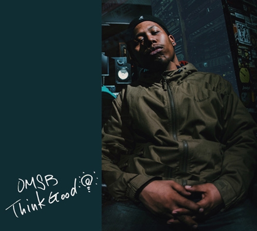 OMSB / Think Good "3LP"