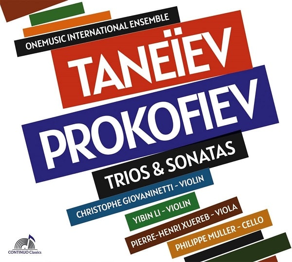 ONEMUSIC INTERNATIONAL ENSEMBLE / ワンミュージック・インターナショナル・アンサンブル / TANEIEV/PROKOFIEV: TRIOS & SONATAS