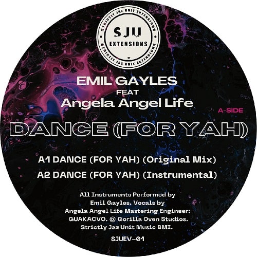 EMIL GAYLES / DANCE (FOR YAH) FT. ANGELA ANGEL LIFE