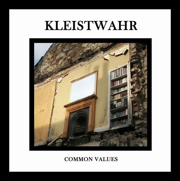 KLEISTWAHR / COMMON VALUES