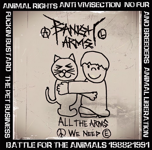 BANISH ARMS / BATTLE FOR THE ANIMALS198821991