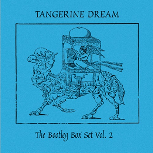 TANGERINE DREAM / タンジェリン・ドリーム / THE BOOTLEG BOX VOL 2 7CD REMASTERED CLAMSHELL BOX / THE BOOTLEG BOX VOL 2 7CD REMASTERED CLAMSHELL BOX
