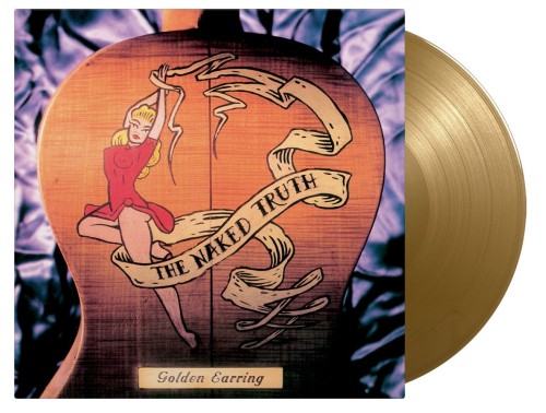 GOLDEN EARRING (GOLDEN EAR-RINGS) / ゴールデン・イアリング / THE NAKED TRUTH: 2000 COPIES LIMITED GOLD COLOR DOUBLE VINYL - 180g LIMITED VINYL