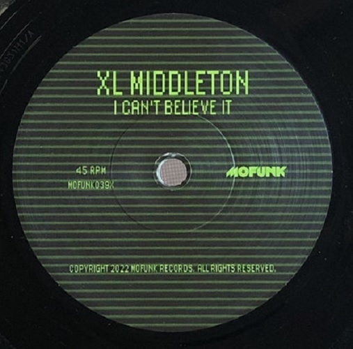 XL MIDDLETON / MONIQUEA / I CAN'T BELIEVE IT / GET IT TOGETHER (COLOR VINYL)