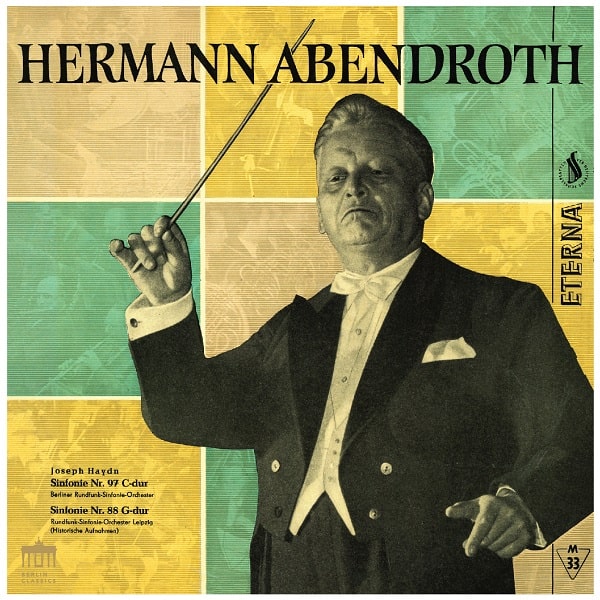 HERMANN ABENDROTH / ヘルマン・アーベントロート / HAYDN: SYMPHONIES NOS.88 & 97 / BACH: OVERTURE (ORCHESTRAL-SUITE) NO.3 / HANDEL: DOUBLE CONCERTO