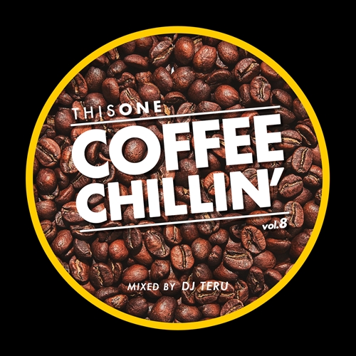 TERU (HIPHOP) / COFFEE CHILLIN' -vol.8-