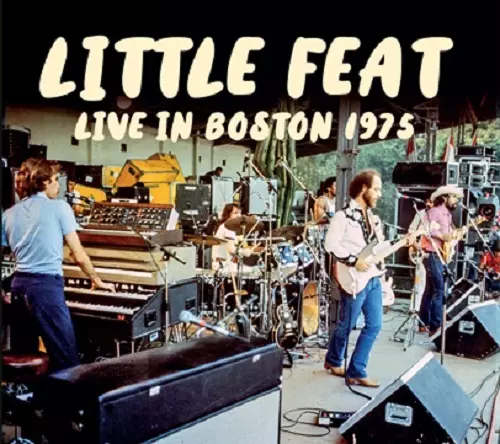 ライブ・イン・ボストン 1975/LITTLE FEAT/リトル・フィート/1975年