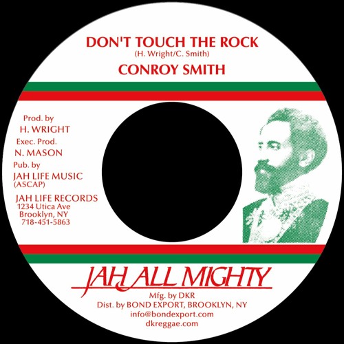 CONROY SMITH / DON'T TOUCH THE ROCK