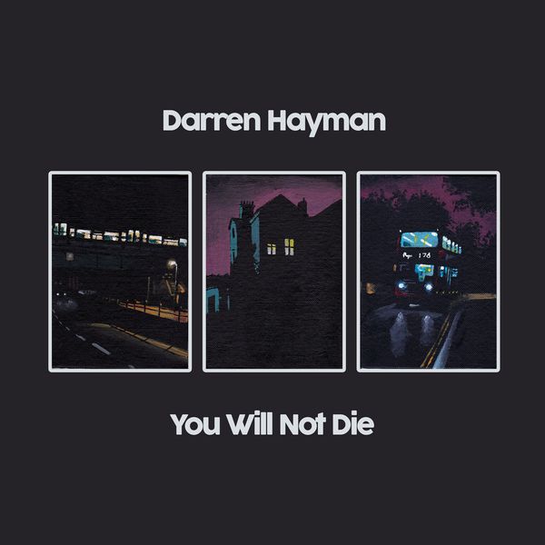 DARREN HAYMAN / YOU WILL NOT DIE (CD)