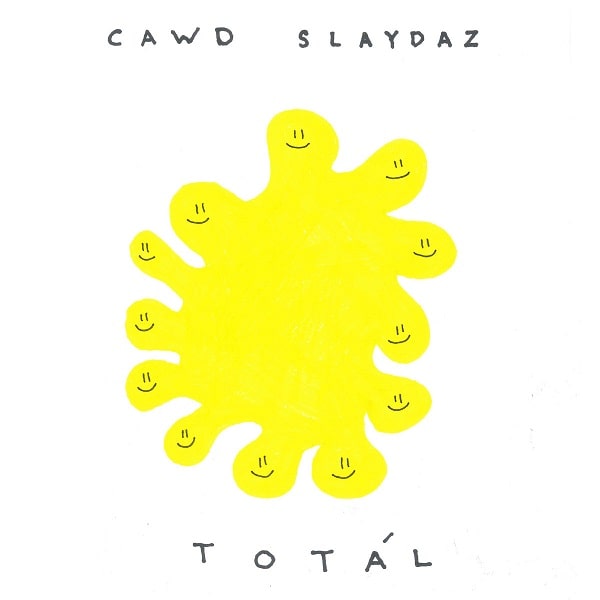 CAWD SLAYDAZ / カウド・スライダス / TOTAL