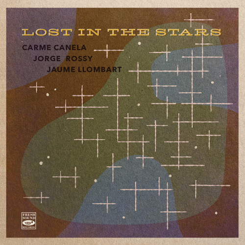 CARME CANELA / カルメ・カネラ / Lost In The Stars