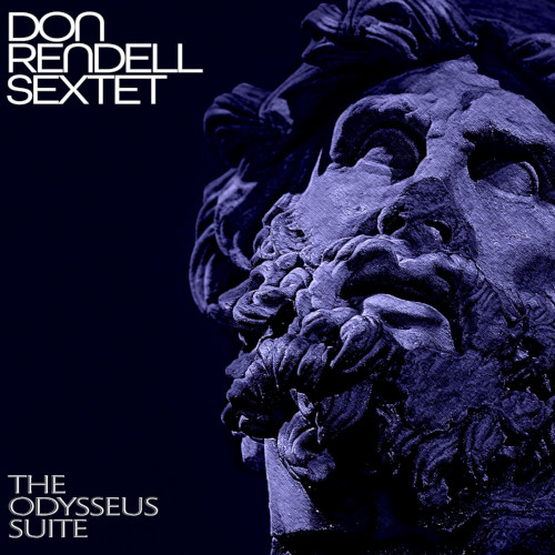 DON RENDELL / ドン・レンデル / The Odysseus Suite