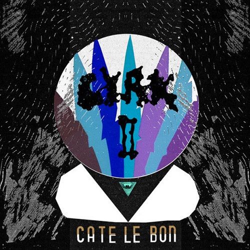 CATE LE BON / ケイト・ル・ボン / CYRK II (12")