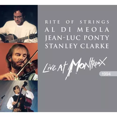 アル・ディ・メオラ&nbsp;/&nbsp;Rite Of Strings - Live At Montreux 1994(2CD)