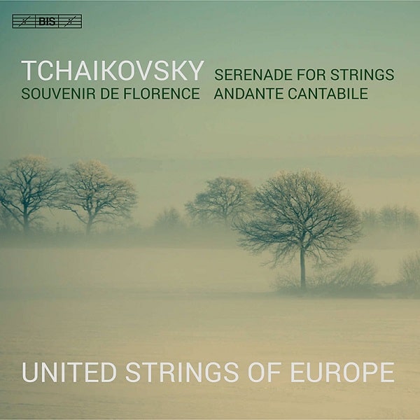 UNITED STRINGS OF EUROPE / ユナイテッド・ストリングズ・オブ・ヨーロッパ / TCHAIKOVSKY: SERENADE