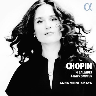 ANNA VINNITSKAYA / アンナ・ヴィニツカヤ / CHOPIN: 4 BALLADES / 4 IMPROMPTUS