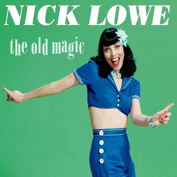 ニック・ロウ / OLD MAGIC (LP)