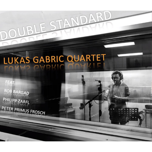 LUKAS GABRIC / Double Standard