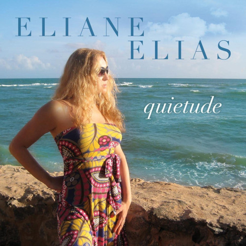 ELIANE ELIAS / イリアーヌ・イリアス / Quietude(LP)