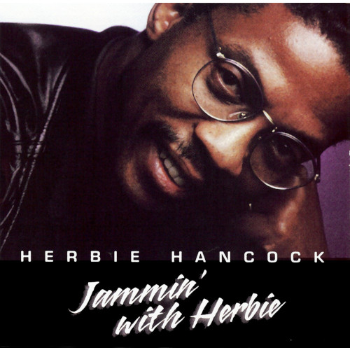 HERBIE HANCOCK / ハービー・ハンコック / Jammin' With Herbie