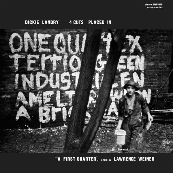 DICKIE LANDRY (RICHARD LANDRY) / 4 CUTS PLACED IN "A FIRST QUARTER" (LP)