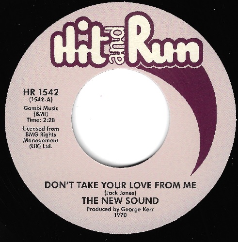 NEW SOUNDS / ニュー・サウンズ / DON'T TAKE YOUR LOVE FROM ME / HERE I AM / HOW I FEEL INSIDE  (7")