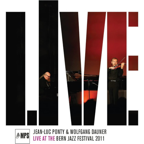 JEAN-LUC PONTY / ジャン=リュック・ポンティ / Live At The Bern Jazz Festival 2011