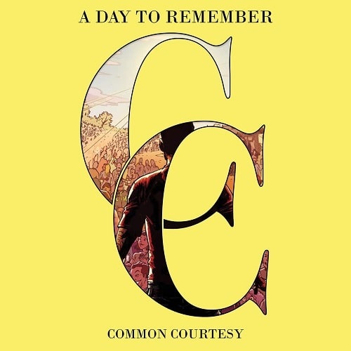 A DAY TO REMEMBER / COMMON COURTESY (2LP)