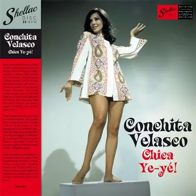 CONCHA VELASCO / コンチャ・ベラスコ / CHICA YE-YE!