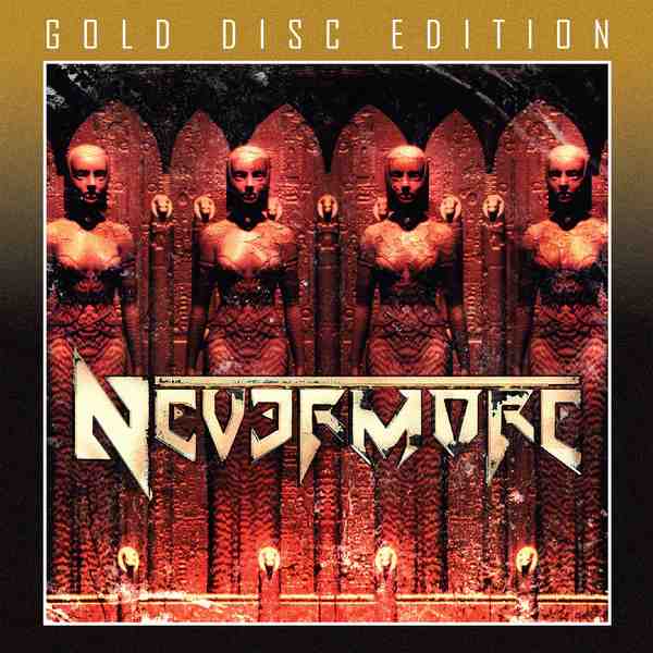 NEVERMORE / ネヴァーモア / NEVERMORE + 5<GOLD DISC>
